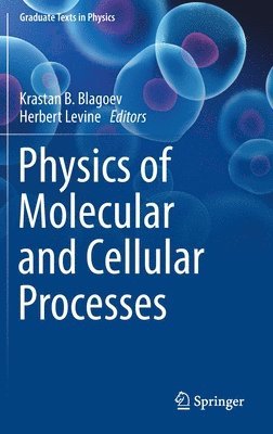 bokomslag Physics of Molecular and Cellular Processes