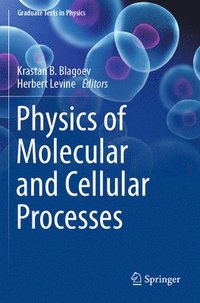 bokomslag Physics of Molecular and Cellular Processes