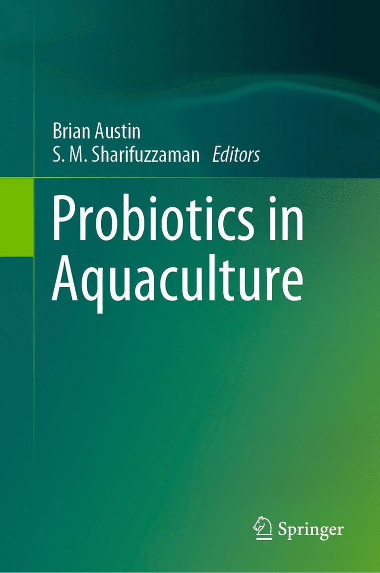 Brian Austin, S.M. Sharifuzzaman, S. M. Sharifuzzaman - Probiotics in Aquaculture, Inbunden