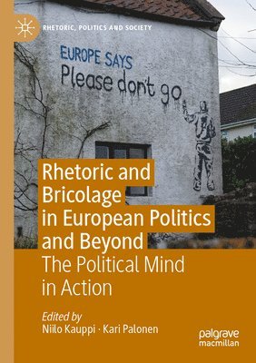 bokomslag Rhetoric and Bricolage in European Politics and Beyond