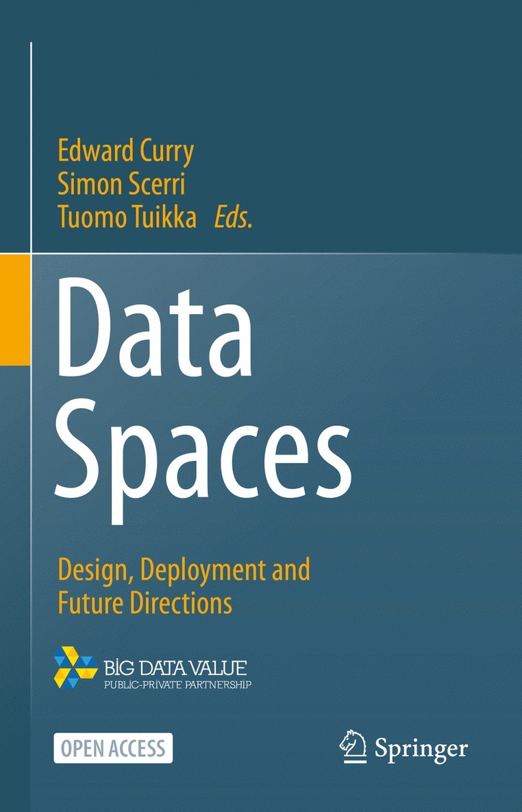 Edward Curry, Simon Scerri, Tuomo Tuikka - Data Spaces, Inbunden