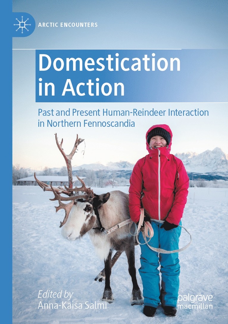 Anna-Kaisa Salmi - Domestication in Action, Häftad