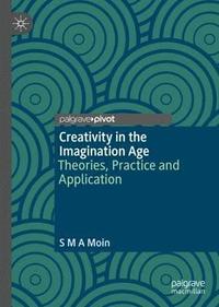 bokomslag Creativity in the Imagination Age