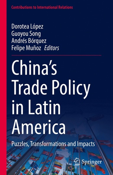 bokomslag Chinas Trade Policy in Latin America