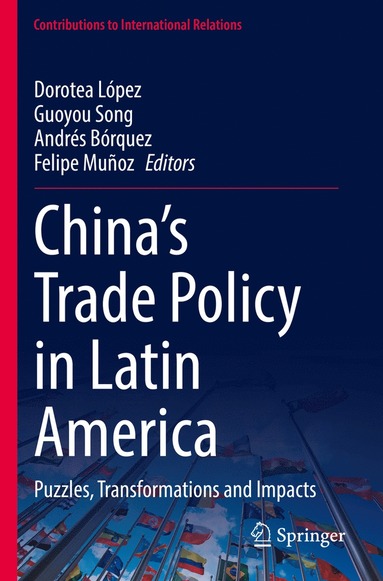 bokomslag Chinas Trade Policy in Latin America