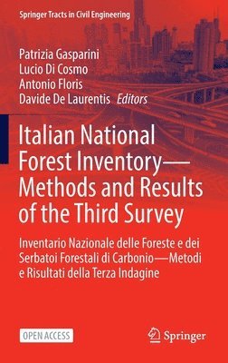 Italian National Forest InventoryMethods and Results of the Third Survey 1