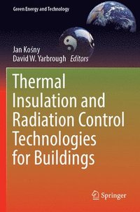 bokomslag Thermal Insulation and Radiation Control Technologies for Buildings