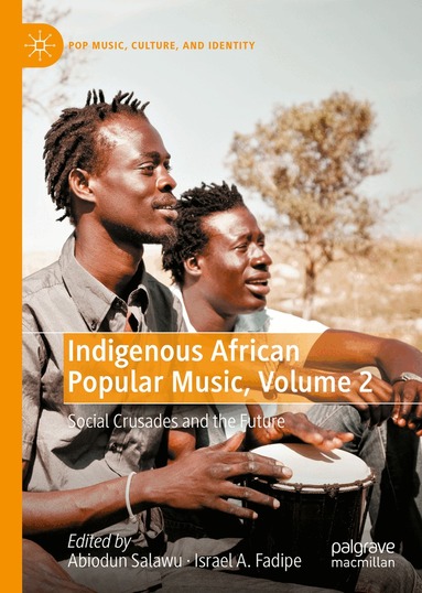 Abiodun Salawu, Israel A. Fadipe - Indigenous African Popular Music, Volume 2, Inbunden