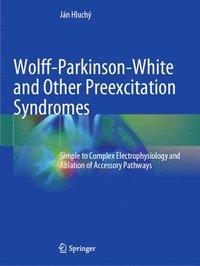bokomslag Wolff-Parkinson-White and Other Preexcitation Syndromes