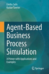 bokomslag Agent-Based Business Process Simulation