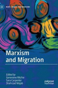 bokomslag Marxism and Migration