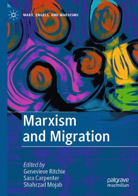 Marxism and Migration 1