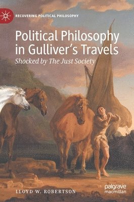 bokomslag Political Philosophy in Gulliver's Travels