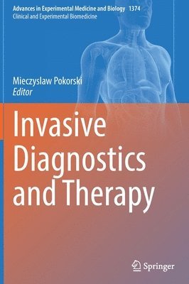 Invasive Diagnostics and Therapy 1