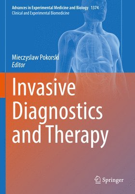 bokomslag Invasive Diagnostics and Therapy