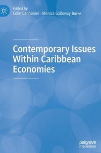 bokomslag Contemporary Issues Within Caribbean Economies