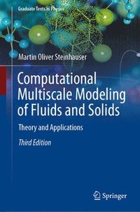 bokomslag Computational Multiscale Modeling of Fluids and Solids