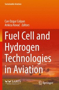 bokomslag Fuel Cell and Hydrogen Technologies in Aviation