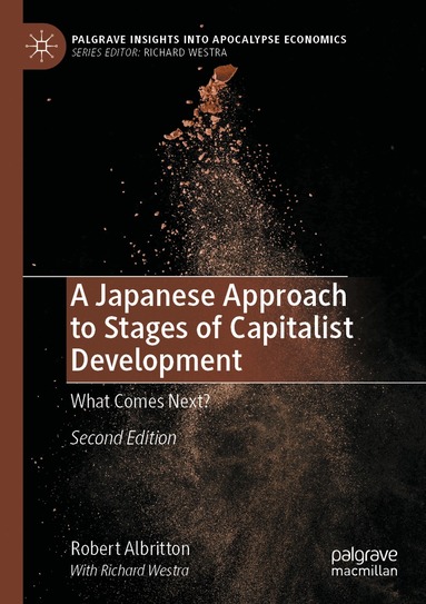 Robert Albritton - Japanese Approach to Stages of Capitalist Development, Häftad