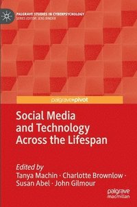 bokomslag Social Media and Technology Across the Lifespan