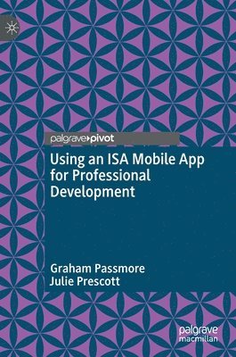 bokomslag Using an ISA Mobile App for Professional Development