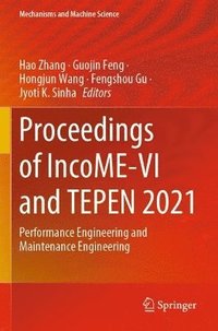 bokomslag Proceedings of IncoME-VI and TEPEN 2021