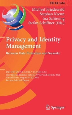 bokomslag Privacy and Identity Management. Between Data Protection and Security