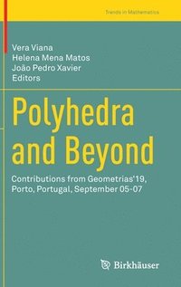 bokomslag Polyhedra and Beyond