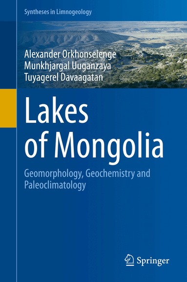 Alexander Orkhonselenge, Munkhjargal Uuganzaya, Tuyagerel Davaagatan - Lakes of Mongolia, Inbunden