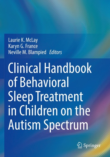 bokomslag Clinical Handbook of Behavioral Sleep Treatment in Children on the Autism Spectrum