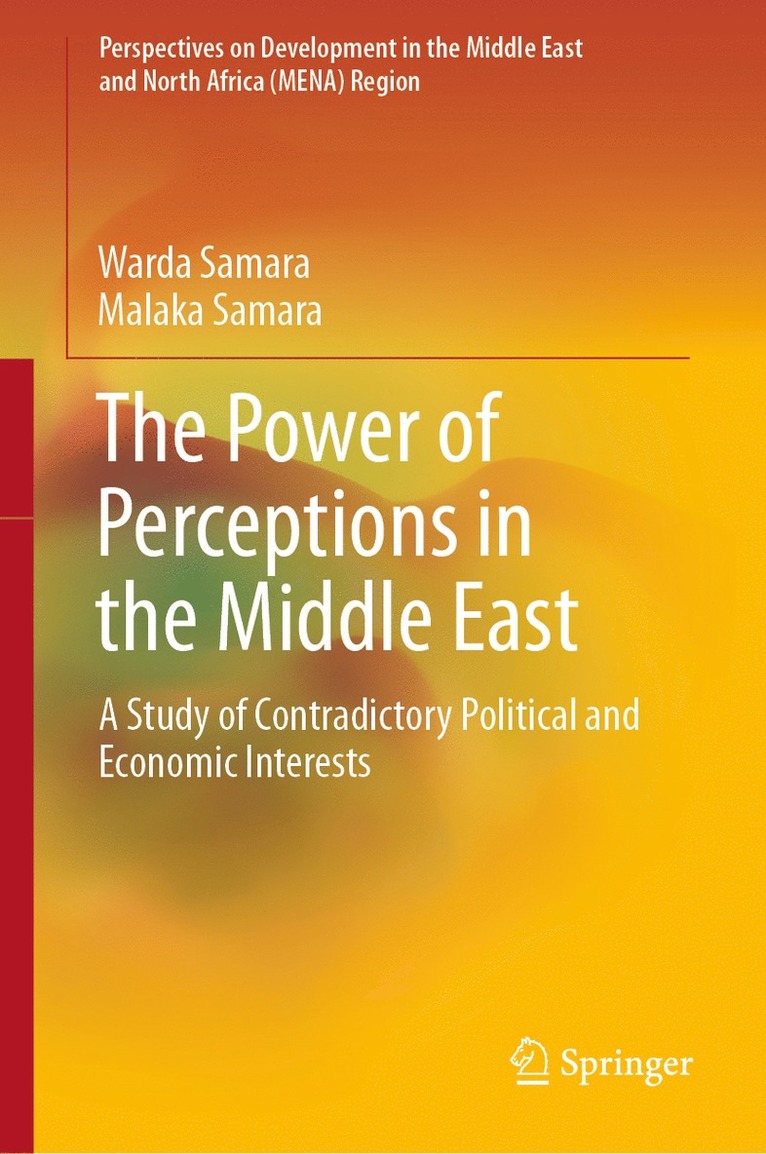 Warda Samara, Malaka Samara - Power of Perceptions in the Middle East, Inbunden