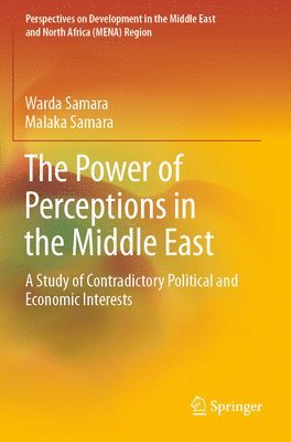 Warda Samara, Malaka Samara - Power of Perceptions in the Middle East, Häftad