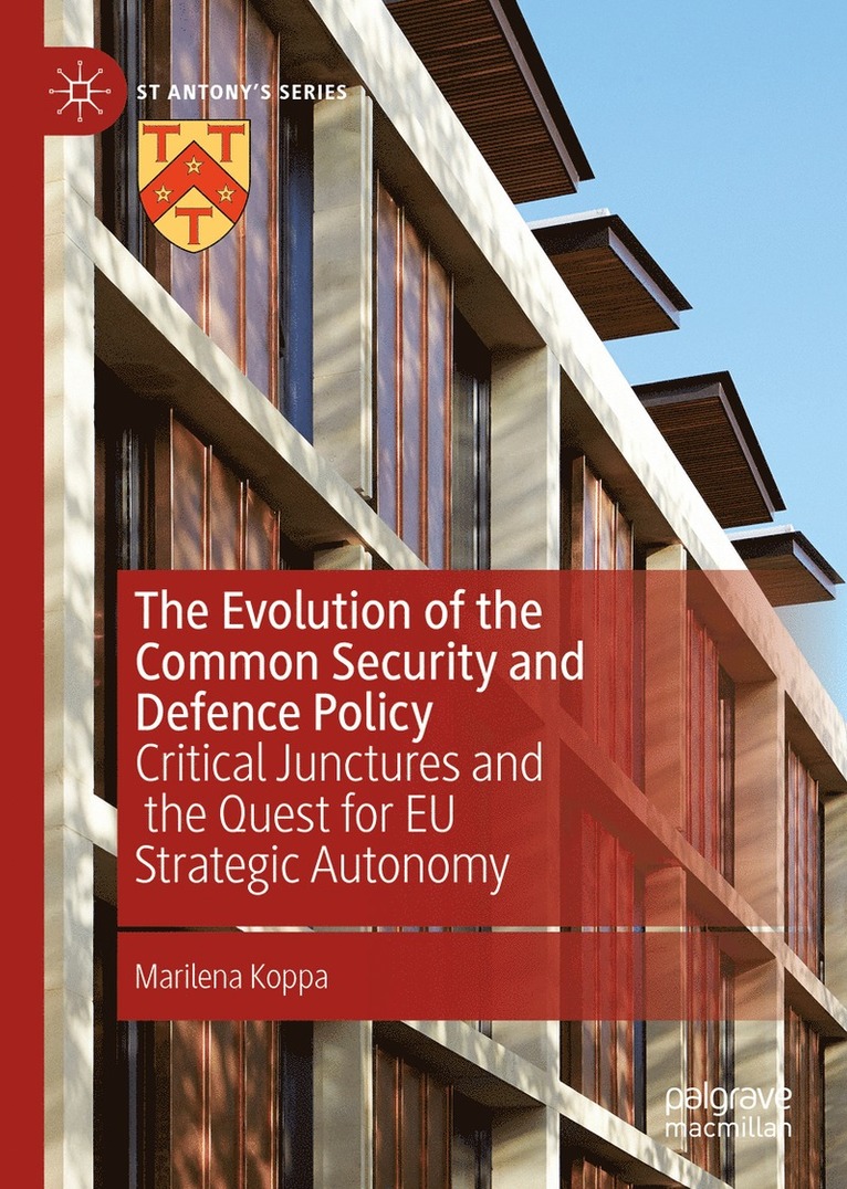 Evolution of the Common Security and Defence Policy