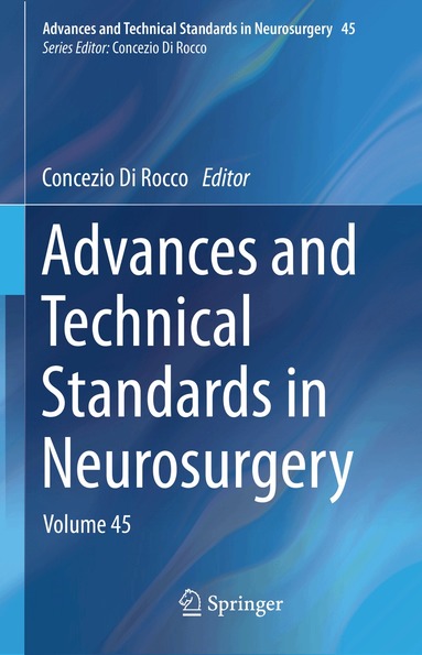 Concezio Di Rocco - Advances and Technical Standards in Neurosurgery, Inbunden