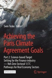 bokomslag Achieving the Paris Climate Agreement Goals