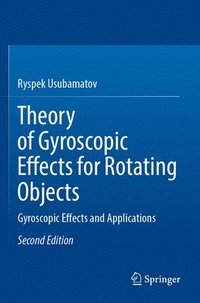 bokomslag Theory of Gyroscopic Effects for Rotating Objects