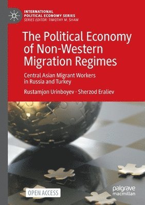 bokomslag Political Economy of Non-Western Migration Regimes