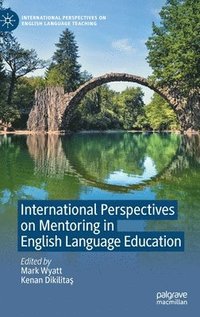bokomslag International Perspectives on Mentoring in English Language Education