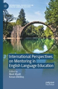 bokomslag International Perspectives on Mentoring in English Language Education