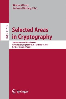 Riham AlTawy, Andreas Hülsing - Selected Areas in Cryptography, Häftad