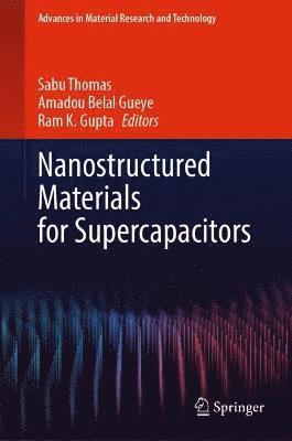 Nanostructured Materials for Supercapacitors 1