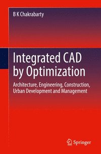 bokomslag Integrated CAD by Optimization