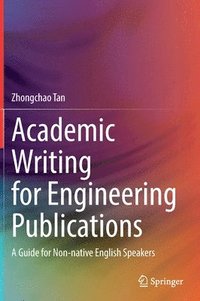 bokomslag Academic Writing for Engineering Publications