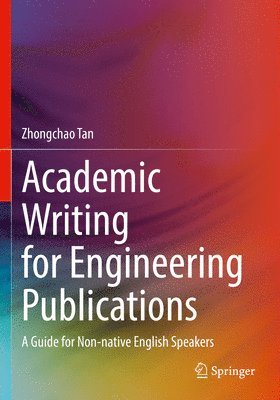 bokomslag Academic Writing for Engineering Publications