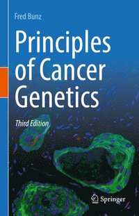 bokomslag Principles of Cancer Genetics