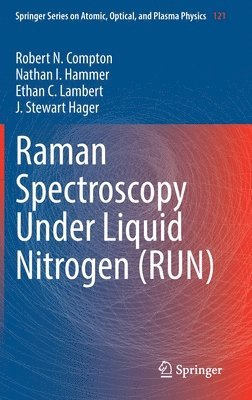 bokomslag Raman Spectroscopy Under Liquid Nitrogen (RUN)