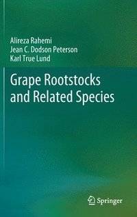 bokomslag Grape Rootstocks and Related Species