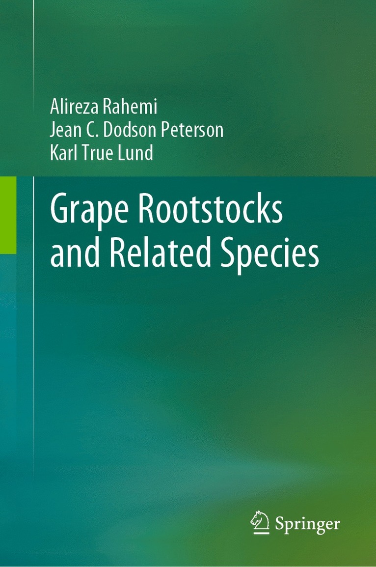 Grape Rootstocks and Related Species