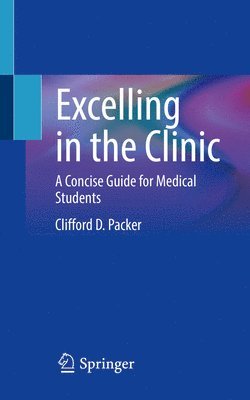 Excelling in the Clinic 1