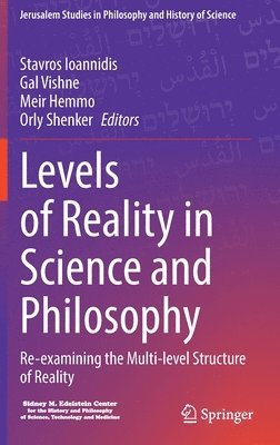 bokomslag Levels of Reality in Science and Philosophy